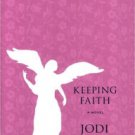 Keeping Faith Paperback Free shipping