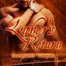 Luther's Return (Scanguards Vampires #10) Paperback Reviews