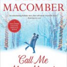 Call Me Mrs. Miracle: The Christmas Basket Paperback Best Price
