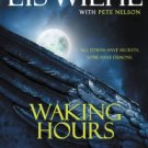Waking Hours (East Salem Series #1) Paperback Great Buy