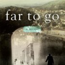 Far to Go Paperback Best Price