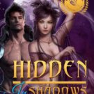 Hidden In Shadows: A Fae And Vampire Romance (Book 1) Paperback for cheap