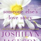 Someone Else's Love Story Paperback Reviews
