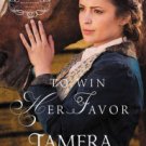 To Win Her Favor (Belle Meade Plantation Series #2) Paperback Best Price