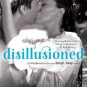 Disillusioned (Swept Away Series #2) Paperback Best Price