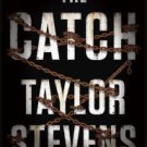 The Catch: A Novel Paperback for cheap