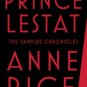 Prince Lestat (Vampire Chronicles Series #11) Paperback for cheap