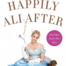 Happily Ali After: And Other Fairly True Tales Paperback On sale