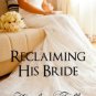 Reclaiming His Bride (A DiCarlo Brides novel, book 3) Paperback Best Price