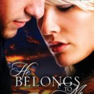 He Belongs to Me Paperback Cheap