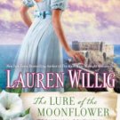 The Lure of the Moonflower (Pink Carnation Series #12) Paperback for cheap