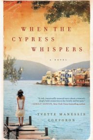 When the Cypress Whispers: A Novel Paperback Great Buy