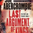 Last Argument of Kings (First Law Series #3) Paperback Reviews