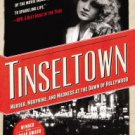 Tinseltown: Murder, Morphine, and Madness at the Dawn of Hollywood Paperback Great Buy