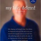 My Life, Deleted: A Memoir Paperback Great Buy