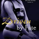 Driven By Fate Paperback for cheap