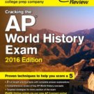 Cracking the AP World History Exam, 2016 Edition Paperback On sale