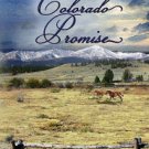 Colorado Promise Paperback Best Price