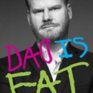 Dad Is Fat Paperback In stock