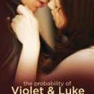 The Probability of Violet and Luke Paperback for cheap