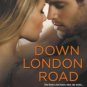 Down London Road (On Dublin Street Series #2) Paperback for cheap