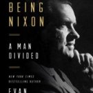 Being Nixon: A Man Divided Paperback Best Price