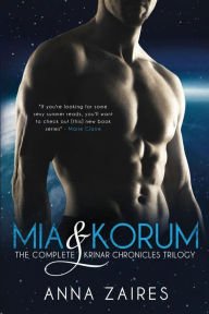 Mia & Korum (The Complete Krinar Chronicles Trilogy) Paperback Best Price