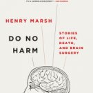 Do No Harm: Stories of Life, Death, and Brain Surgery Paperback for cheap