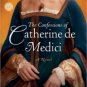 The Confessions of Catherine de Medici Paperback In stock