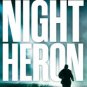 Night Heron Paperback Free shipping