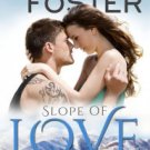 Slope of Love (Love in Bloom: The Remingtons, Book 4): Rush Remington Paperback Cheap