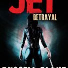 JET II - Betrayal Paperback Review