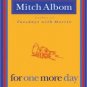 For One More Day Paperback Reviews