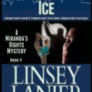 Thin Ice: Book V (A Miranda's Rights Mystery) Paperback In stock
