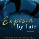 Exposed by Fate Paperback In stock
