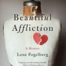 Beautiful Affliction: A Memoir Paperback Cheap
