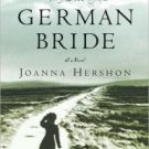 German Bride: A Novel Paperback In stock