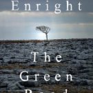 The Green Road Paperback Reviews