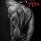 Stronger With Him Paperback Cheap