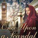 Once Upon a Scandal Paperback Cheap