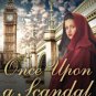 Once Upon a Scandal Paperback Cheap