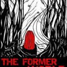The Former World Paperback On sale