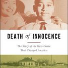 Death of Innocence: The Story of the Hate Crime That Changed America Paperback Great Buy