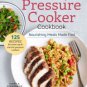 The Healthy Pressure Cooker Cookbook: Nourishing Meals Made Fast Paperback On sale
