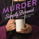 Murder Simply Brewed (Amish Village Mystery Series #1) Paperback On sale