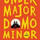Undermajordomo Minor Paperback Free shipping