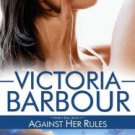 Against Her Rules Paperback In stock