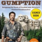 Gumption: Relighting the Torch of Freedom with America's Gutsiest Troublemakers Paperback Best Price