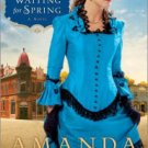 Waiting for Spring (Westward Winds Series #2) Paperback Reviews