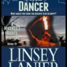 Fire Dancer: Book IV (A Miranda's Rights Mystery) Paperback Review